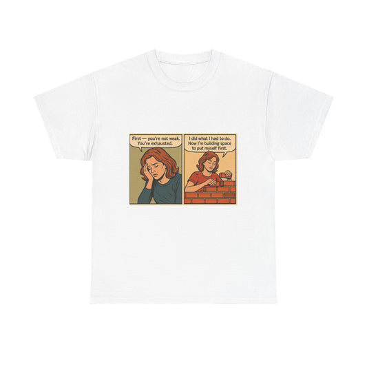 Building Space Empowerment Tee – Comic Style Self-Care Shirt